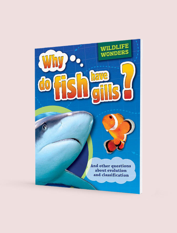 Why Do Fish Have Gills?