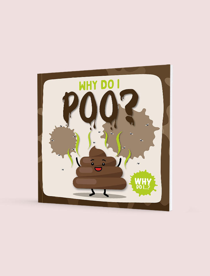 Why Do I Poo?