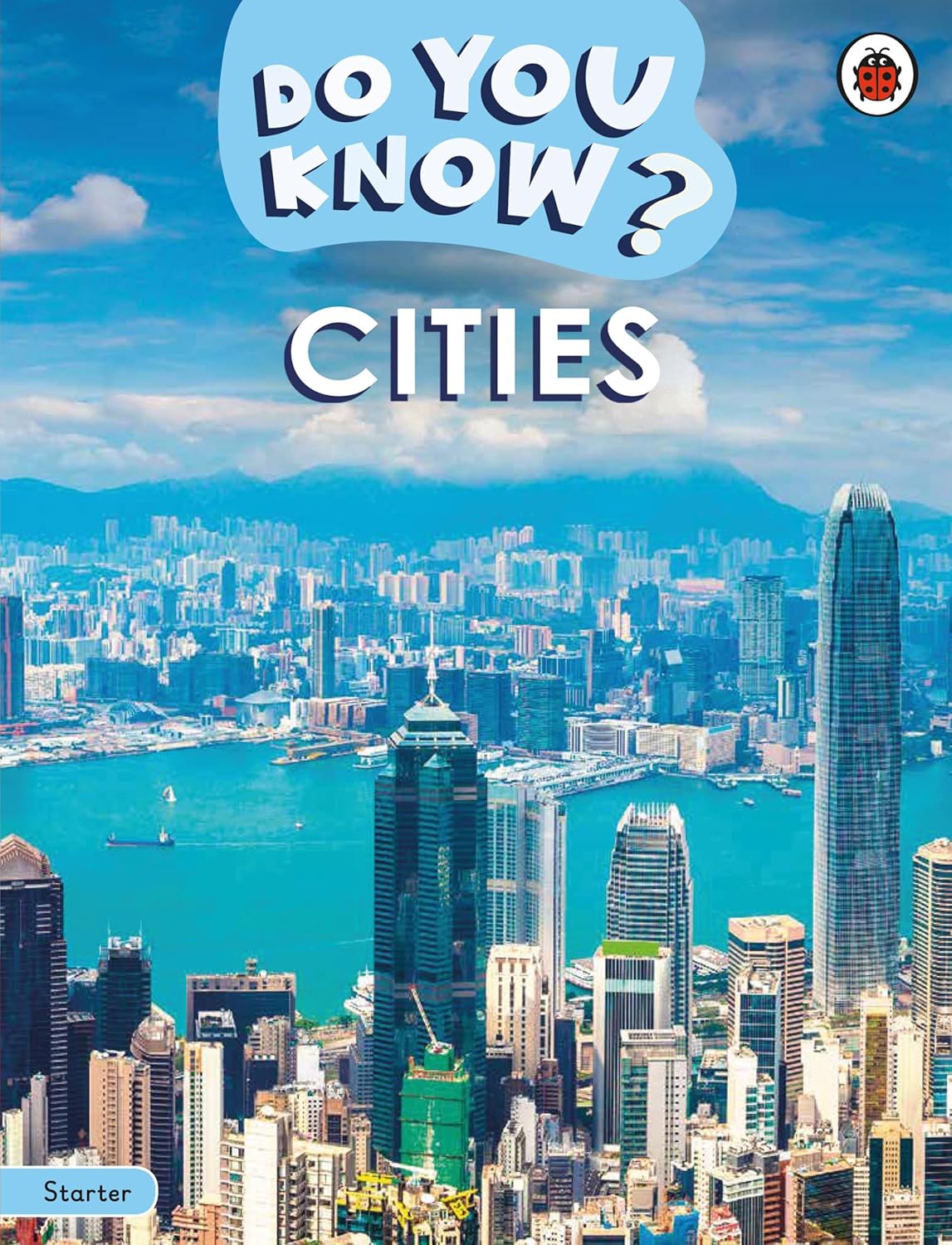 Do You Know? Starter Level Cities