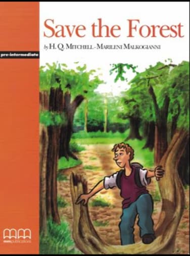 Mmgr: Save the Forest Pre-Intermediate Student's Book