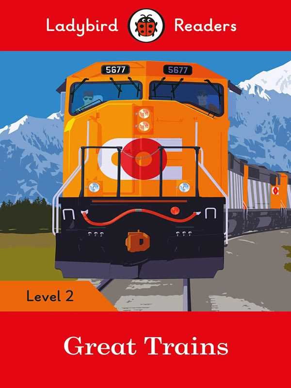 Ladybird Readers: Level-2 Great Trains