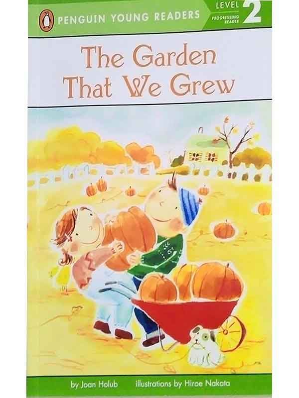 Pyr Level-2: The Garden That We Grew (Progressing Reader)