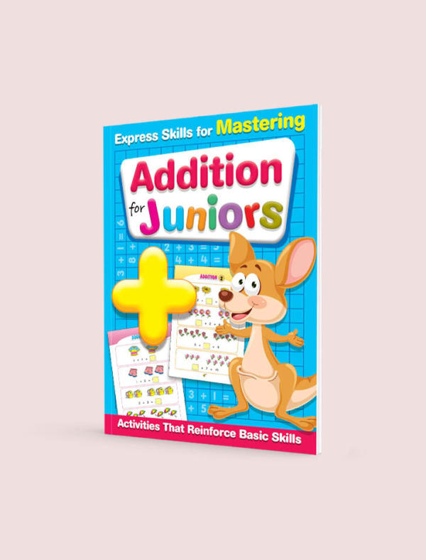Express Skills for Mastering: Addition for Juniors