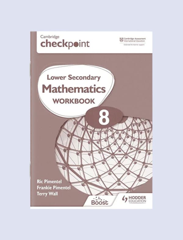 Cambridge Checkpoint Lower Secondary Mathematics Workbook 8