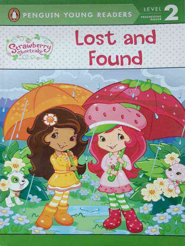 Pyr Level-2: Strawberry Shortcake, Lost and Found (Progressing Reader)
