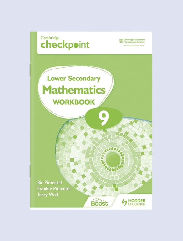 Cambridge Checkpoint Lower Secondary Mathematics Workbook 9