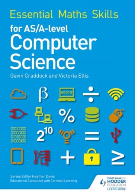 Essential Maths Skills for AS/A-Level Computer Science