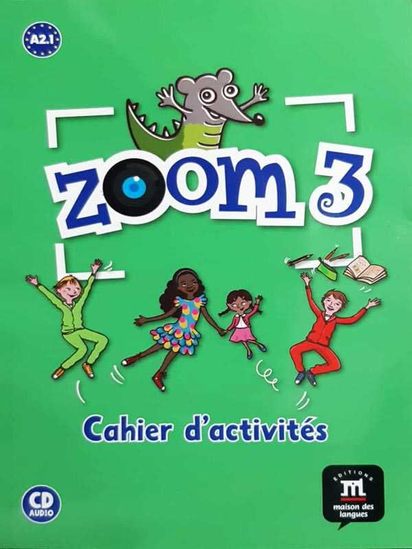 A2.1 Zoom 3: Cahier D'activities (with CD)