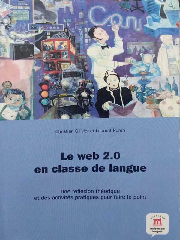 Le Web 2.0 En Classe de Langue