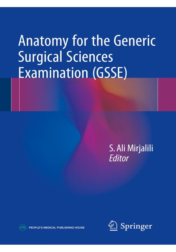Anatomy for the Generic Surgical Sciences Examination (GSSE) 1st ed. 2017 Edition