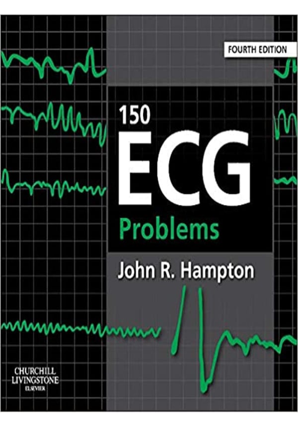 150 ECG Problems 4th Ed
