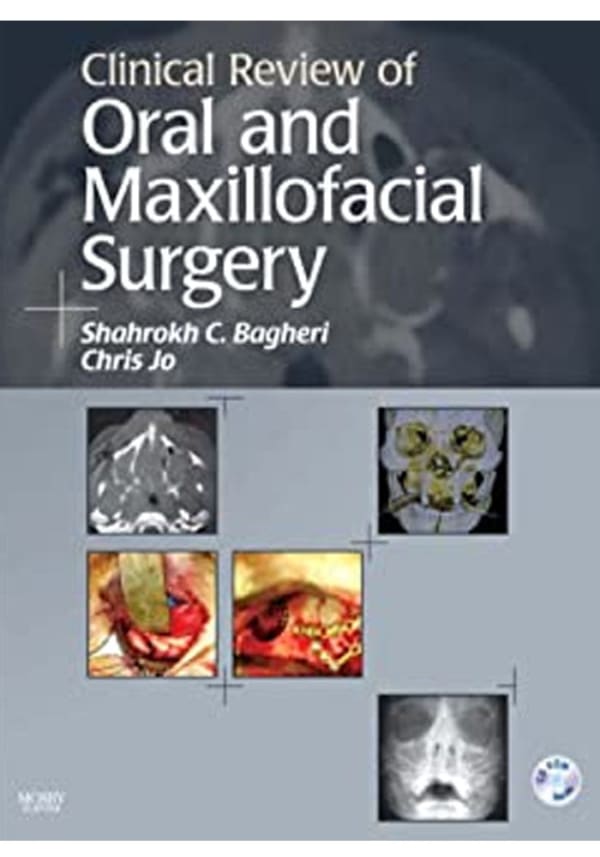 Clinical Review of Oral and Maxillofacial Surgery - E-Book