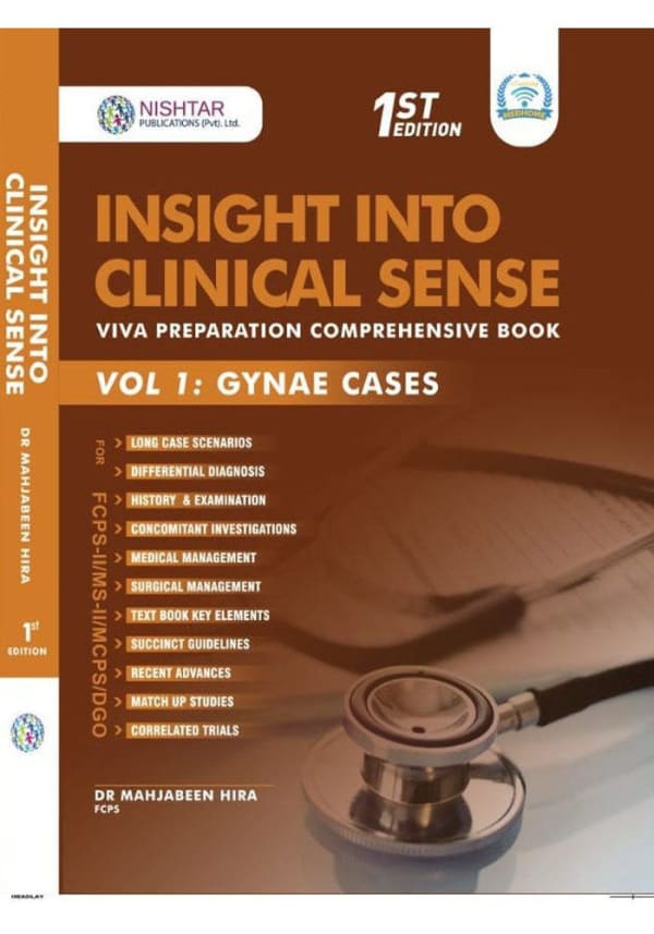 Insight Into Clinical Sense Volume 1