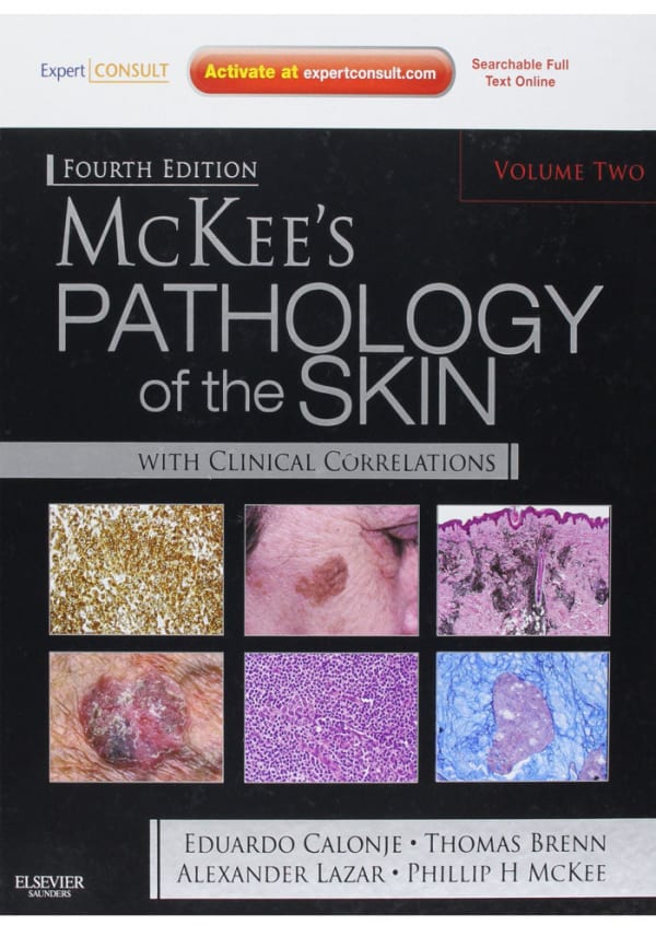 Pathology of the Skin: Expert Consult - Online and Print 2 Vol Set 4th Edition
