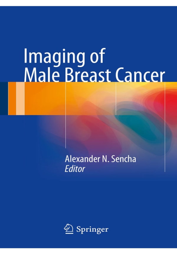 Imaging of Male Breast Cancer 2015th Edition