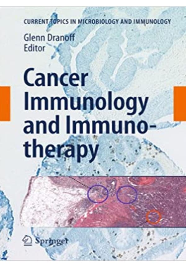 Cancer Immunology and Immunotherapy (Current Topics in Microbiology and Immunology Book 344) 2011th Edition