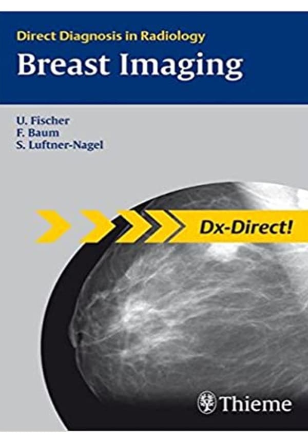 Breast Imaging (Direct Diagnosis in Radiology)