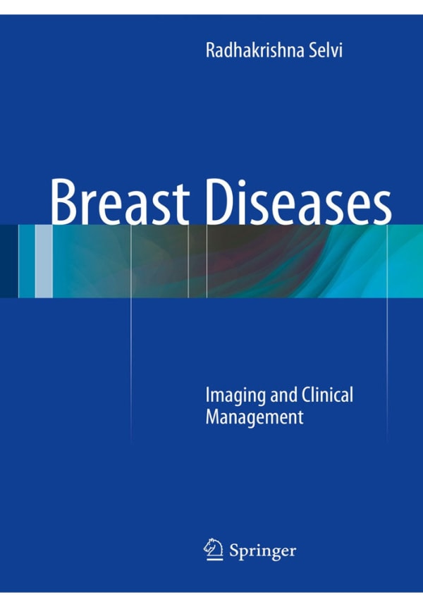 Breast Diseases: Imaging and Clinical Management 2015th Edition