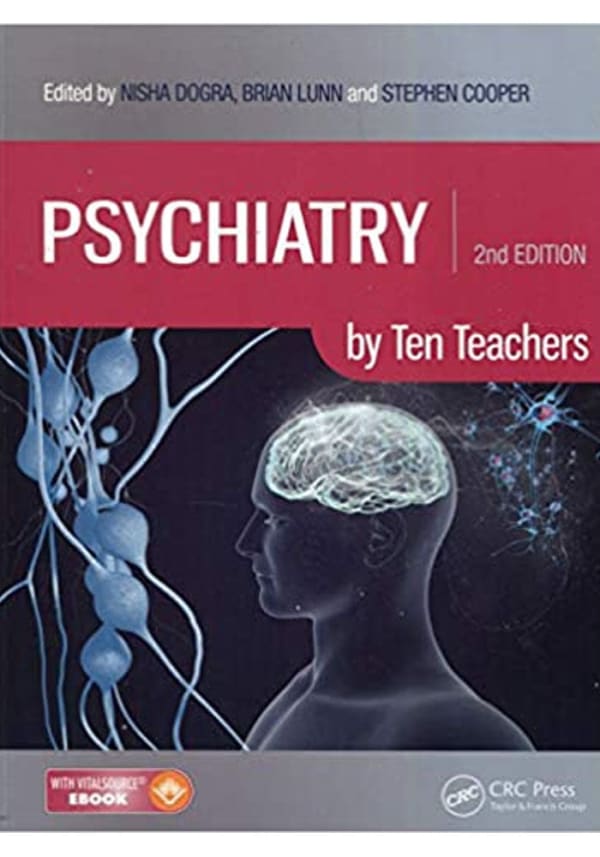 Psychiatry by Ten Teachers 2nd Edition