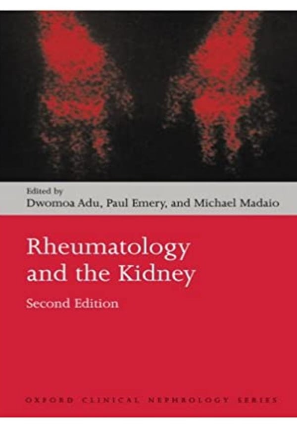 Rheumatology and the Kidney (Oxford Clinical Nephrology Series) 2nd Edition