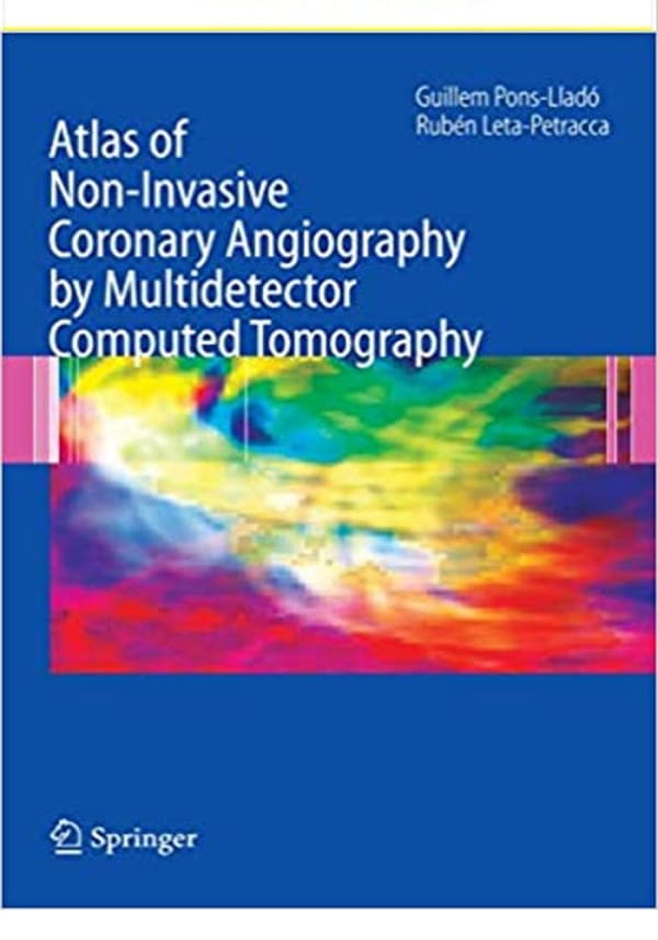 Atlas of Non Invasive Coronary Angiography