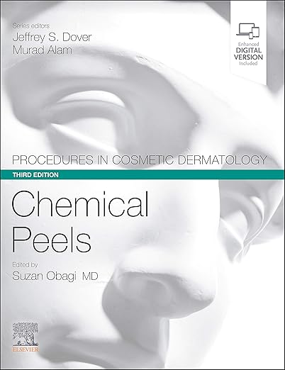 Procedures in Cosmetic Dermatology Series: Chemical Peels 3rd Edition Color