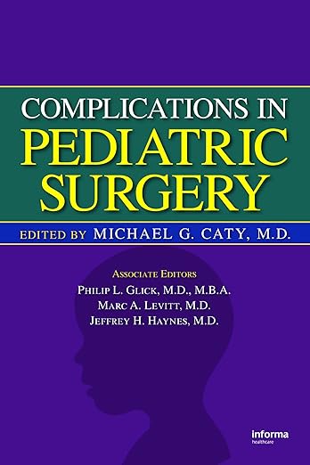 Complications in Pediatric Surgery 1st Edition Color