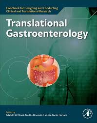 Translational Gastroenterology (Handbook for Designing and Conducting Clinical and Translational Research) 1st Edition