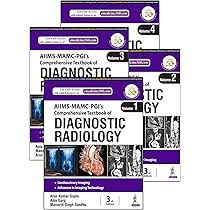 AIIMS-MAMC-PGI’s Comprehensive Textbook of Diagnostic Radiology (4 Volumes)