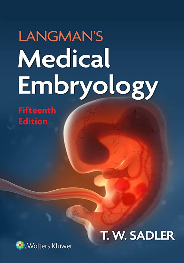 Langman’s Medical Embryology, 15e