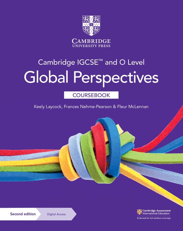 Cambridge IGCSE & O Level Global Perspectives Coursebook