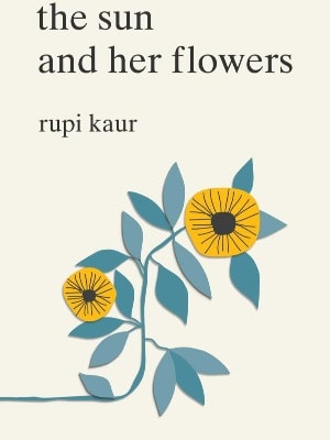 The Sun and Her Flowers