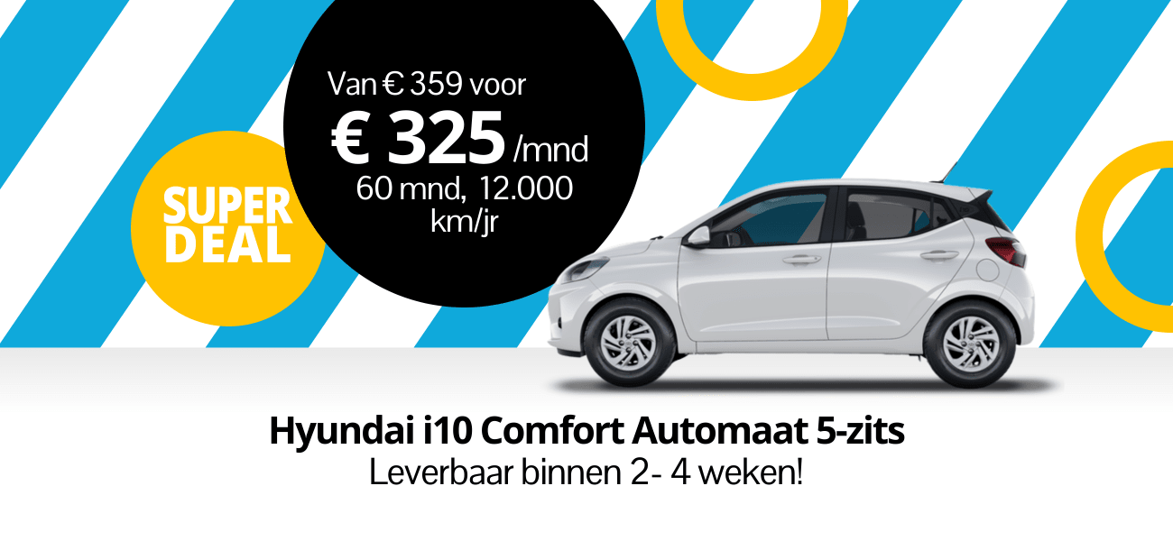 Hyundai i10 | Zeer voordelig private leasen vanaf €315 per maand