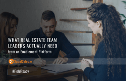 What Real Estate Team Leaders Actually Need from an Enablement Platform