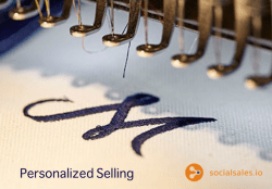 Personalized Social Selling