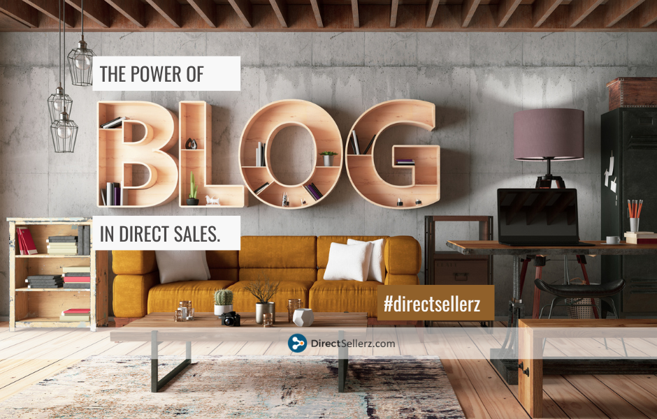 The Power of Blogging in Direct Sales