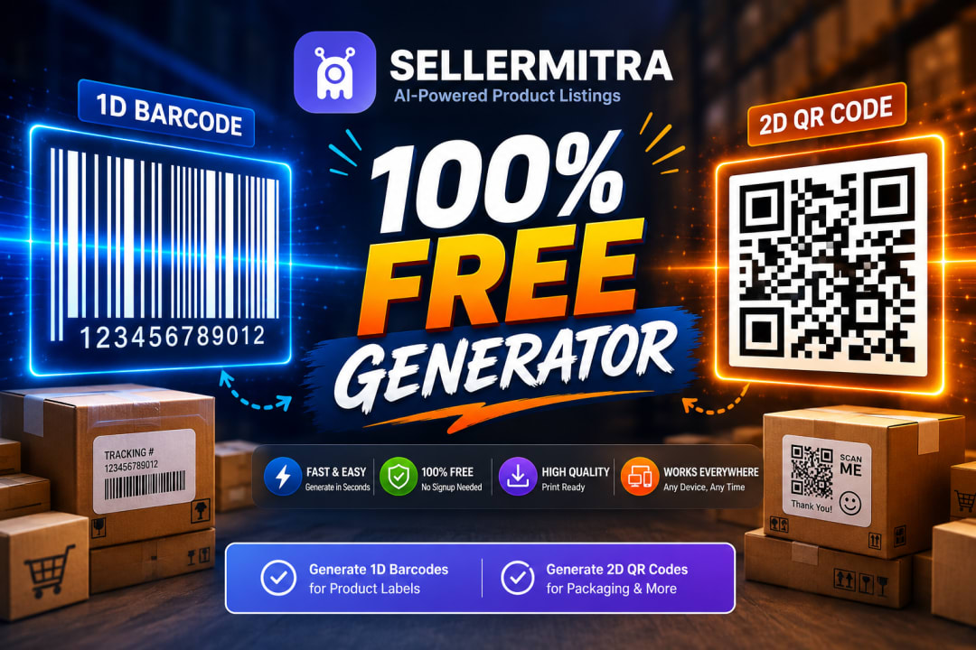 How to Generate Barcodes & QR Codes for Free – SellerMitra's New Tool for Online Sellers