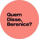 Quem Disse Berenice