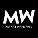 MessyWeekend International