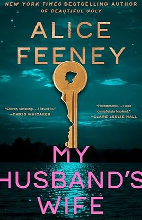 My Husband's Wife: A Novel 