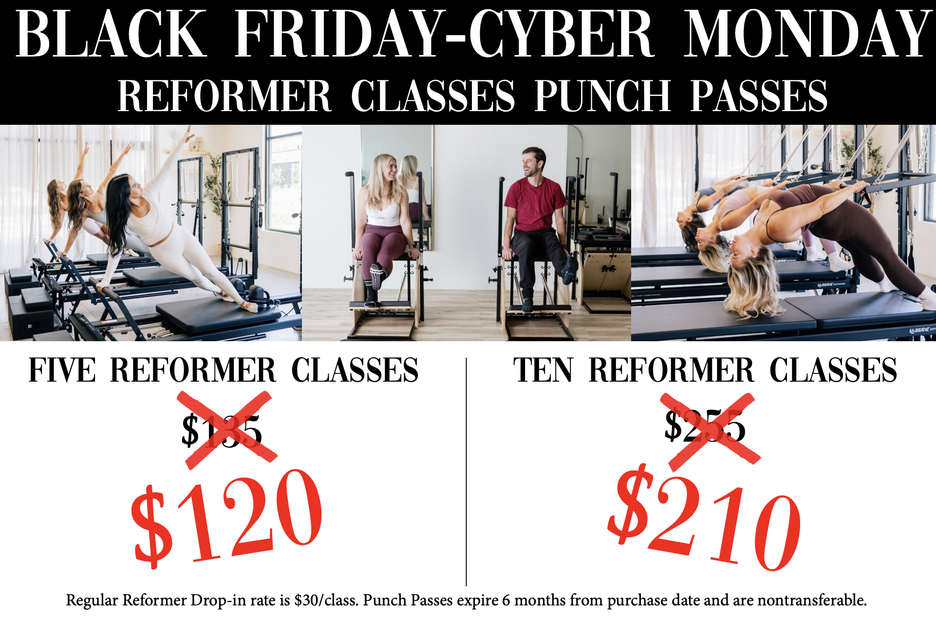 Five and Ten Reformer Classes Black Friday