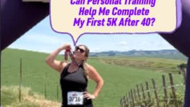Can Personal Training Help Me Complete My First 5K After 40?