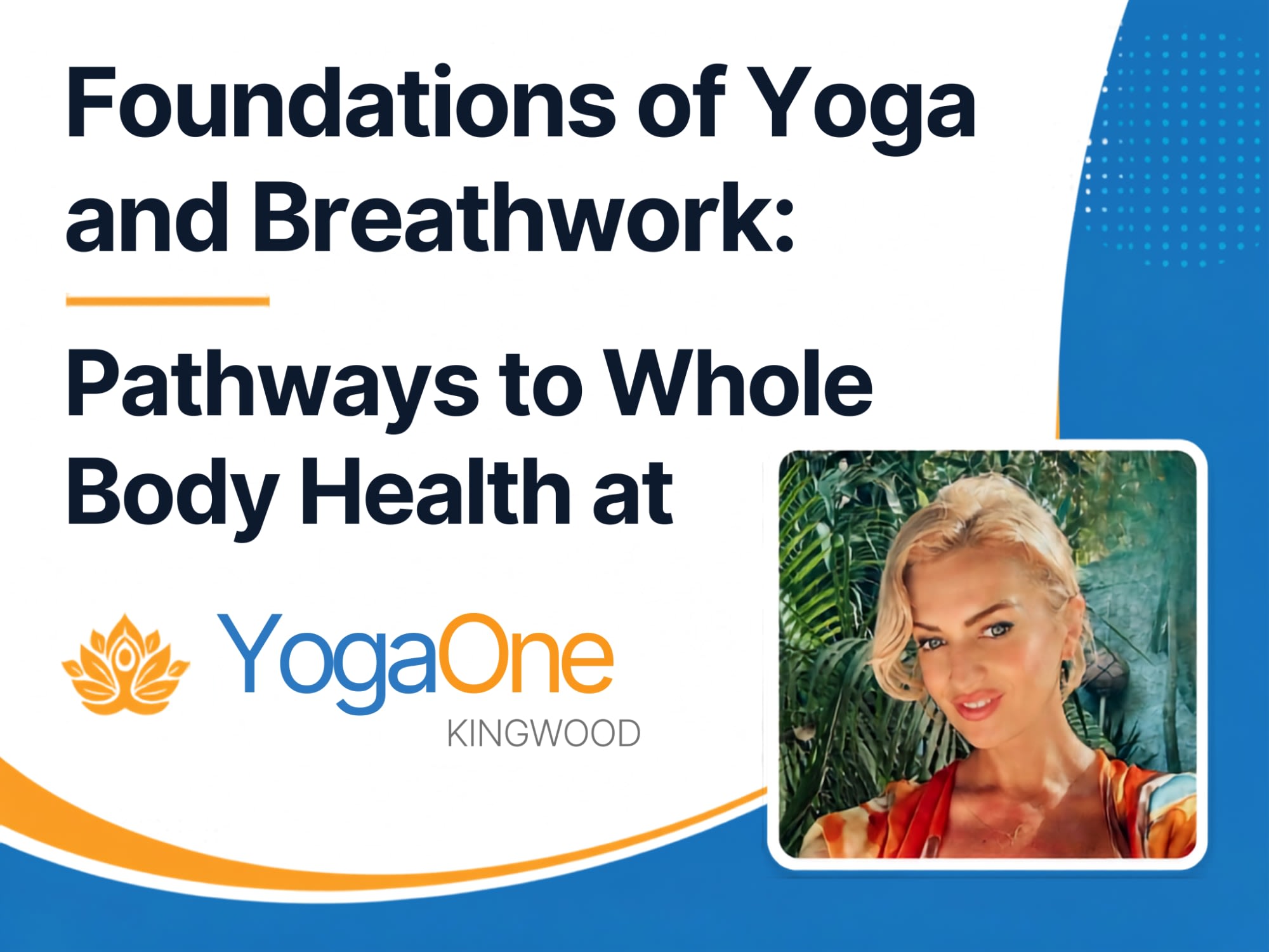 Foundations of Yoga & Breathwork Workshop in Kingwood