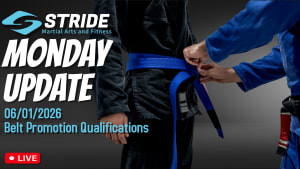 Stride Monday Update – June 01, 2026 | Belt Promotion Qualifications
