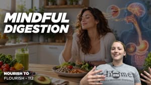 Mindful Digestion