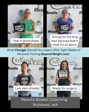 What Changes Should You Expect After Eight Weeks of Personal Training Beyond Weight Loss?