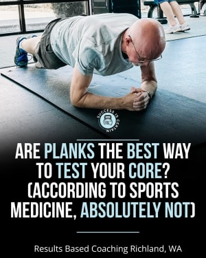 Are Planks the Best Way to Test Your Core? (According to Sports Medicine, Absolutely Not)