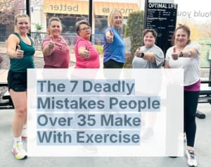7 Deadly Mistakes People 35+ Make With Exercise