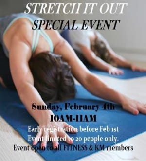 Stretch It out Sunday February 4th