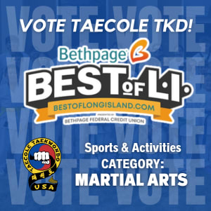 Taecole TKD has been nominated for the "Best Martial Arts" category in Bethpage's Best of Long Island 2025 competition!